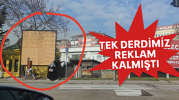 Tek derdimiz reklam kalmıştı